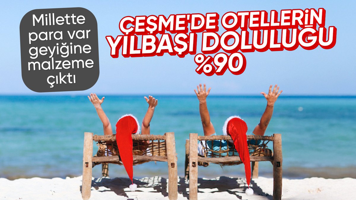 Çeşme’de yılbaşı öncesi otellerdeki doluluk yüzde 90’a ulaştı